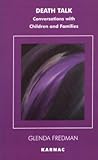 Death Talk (The Systemic Thinking and Practice Series)