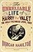 Unreliable Life of Harry th...