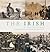 The Irish: A Photohistory