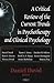 A Critical Review of the Current Trends in Psychotherapy And Clinical Psychology