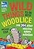 Wild Things to Do with Woodlice: And 364 Other Amazing Nature Activities