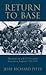 Return to Base by Jesse Richard Pitts Return to Base by Jesse Richard Pitts