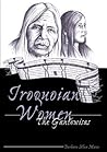 Iroquoian Women :...