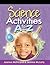 Science Activities A to Z (ACTIVITIES A TO Z SERIES)