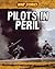 Pilots in Peril