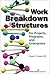 Work Breakdown Structures for Projects, Programs, and Enterprises