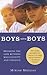 Boys Will Be Boys by Myriam Miedzian