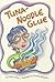 Tuna-Noodle Glue