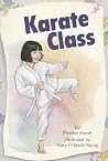 Karate Class;Scott Foresman Reading: Blue Level Karate Class;Scott Foresman Reading: Blue Level
