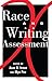 Race and Writing Assessment by Asao B. Inoue