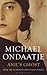Anil's Ghost by Michael Ondaatje