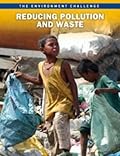Reducing Pollution and Waste