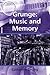 Grunge: Music and Memory (Ashgate Popular and Folk Music Series)
