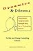 Dynamics and Dilemma by Bin Yu