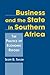 Business and the State in Southern Africa: The Politics of Economic Reform