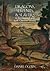 Dragons, Serpents, and Slayers in the Classical and Early Chr... by Daniel Ogden Dragons, Serpents, and Slayers in the Classical and Early Chr... by Daniel Ogden