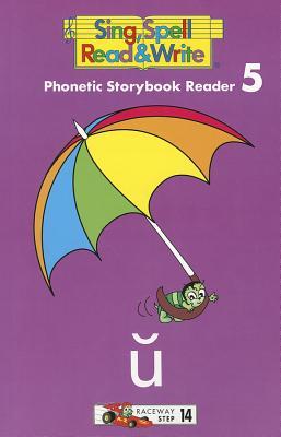 Phonetic Storybook Reader 5 By Sue Dickson