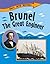 Brunel the Great Engineer