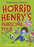 Horrid Henry's Fearsome Four