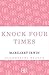 Knock Four Times