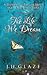 The Life We Dream