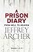 A Prison Diary Omnibus by Jeffrey Archer