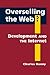 Overselling the Web?: Development And the Internet (Ipolitics)
