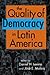 The Quality of Democracy in Latin America