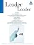 Leader to Leader (LTL), Volume 67, Winter 2013 by Bruce Rosenstein