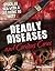 Deadly Diseases and Curious Cures