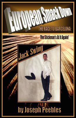 European Smackdown: The Race to Barcelona. the Stickman's at It Again