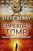 The Emperor's Tomb (Cotton Malone, #6)
