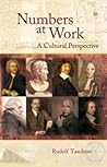 Numbers at Work: A Cultural Perspective Numbers at Work: A Cultural Perspective