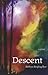 Descent: Poems