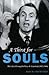 A Thirst For Souls: The Life of Evangelist Percy B. Crawford (1902-1960)