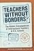 Teachers Without Borders?: ...