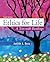 Ethics For Life: A Text with Readings