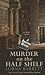 Murder on the Half Shelf (Booktown Mystery #6)
