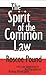 The Spirit of the Common Law