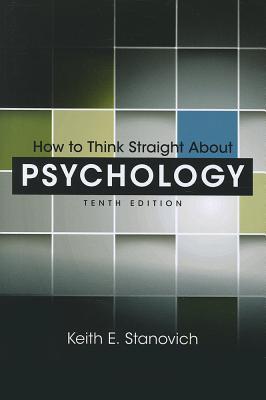 Read How to Think Straight About Psychology (10th Edition)