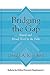 Bridging the Gap by Gerald A. Klingbeil