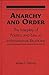 Anarchy & Order: The Interp...