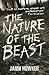 The Nature of the Beast