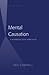 Mental Causation: A Nonredu...