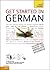 Get Started in German (Teach Yourself)