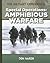 Special Operations: Amphibious Warfare (The Military Experience)