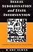 Sexual Subordination and State Intervention: Comparing Sweden and the United States