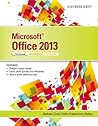 MicrosoftOffice 2013: Illustrated Introductory, First Coursem Spiral bound Version