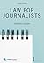 Law for Journalists by Frances Quinn