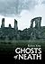 Ghosts of Neath